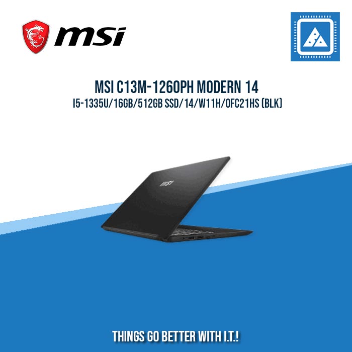 MSI C13M-1260PH MODERN 14 I5-1335U/16GB/512GB SSD/14/W11H | BEST FOR STUDENTS AND FREELANCERS LAPTOP MSI C13M-1260PH MODERN 14 I5-1335U/16GB/512GB SSD/14/W11H | BEST FOR STUDENTS AND FREELANCERS LAPTOP